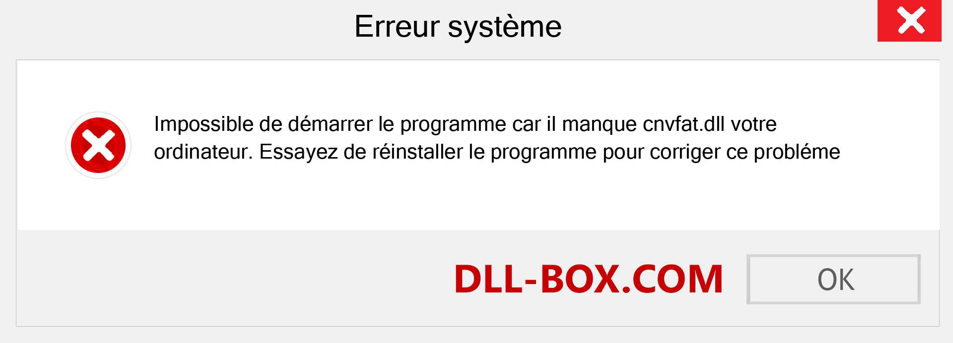 Le fichier cnvfat.dll est manquant ?. Télécharger pour Windows 7, 8, 10 - Correction de l'erreur manquante cnvfat dll sur Windows, photos, images