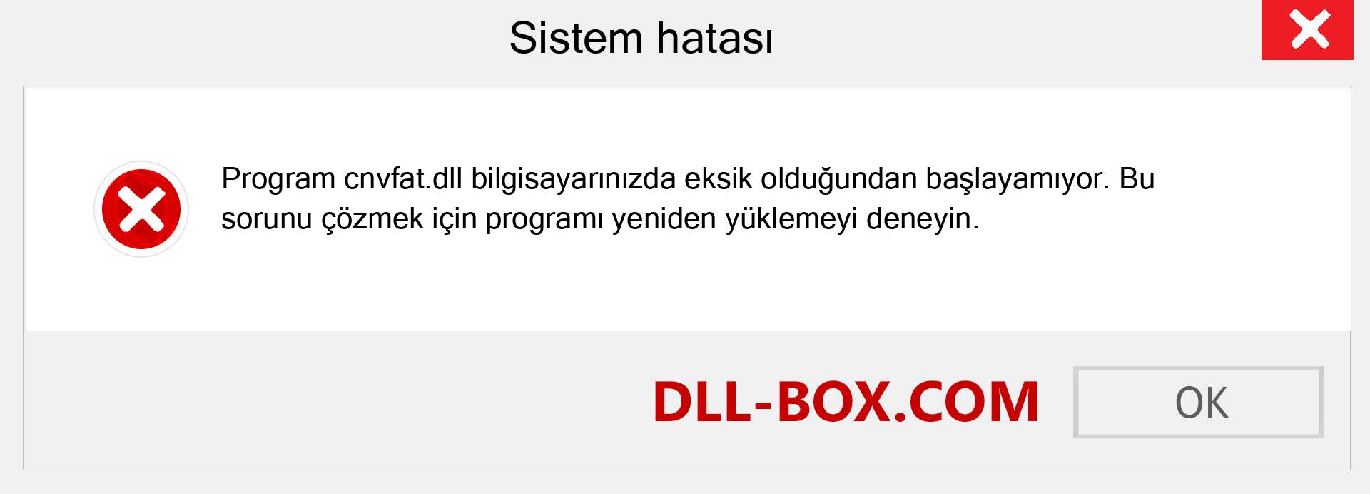 cnvfat.dll dosyası eksik mi? Windows 7, 8, 10 için İndirin - Windows'ta cnvfat dll Eksik Hatasını Düzeltin, fotoğraflar, resimler